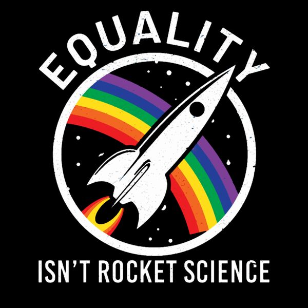 Eauality isn't Rocket Science Thumbnail